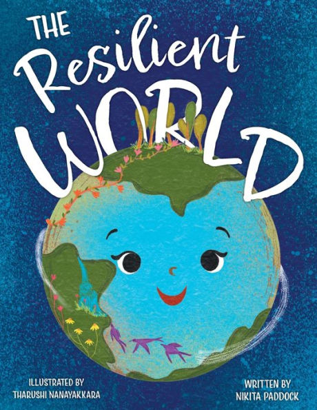 The Resilient World