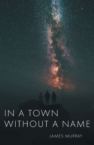 a Town Without Name