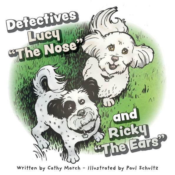 Detectives Lucy The Nose and Ricky Ears