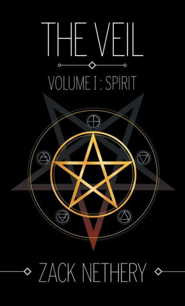 Volume I: Spirit: The Veil