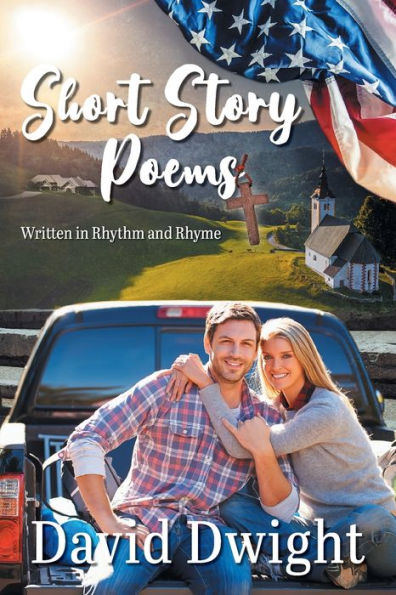 Short Story Poems: Written Rhythm and Rhyme