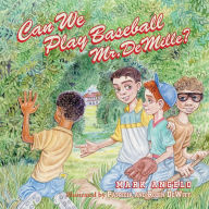 Title: Can We Play Baseball Mr. DeMille?, Author: Mark Angelo