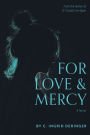 For Love and Mercy