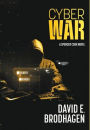 Cyber War: A Spencer Cook Novel