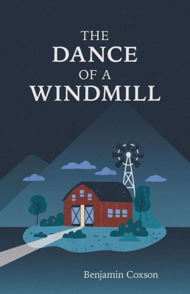 The Dance of a Windmill