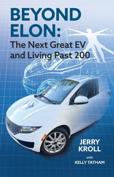 Beyond Elon: The Next Great EV and Living Past 200
