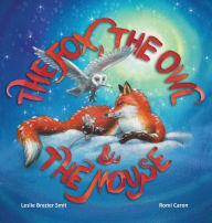 Title: The Fox, the Owl and the Mouse, Author: Leslie Brazier Smit