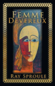 Title: Femme Devereux, Author: Ray Sproule