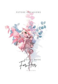 Title: Bridal Book For Her, Author: Janice Smith