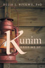 Kunim: Raise Me Up