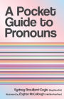 A Pocket Guide to Pronouns