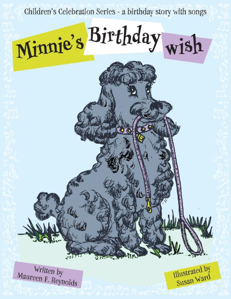 Minnie's Birthday Wish: A Story with Songs