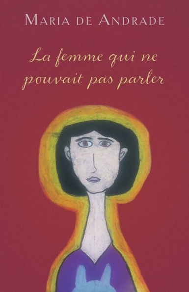 La femme qui ne pouvait pas parler