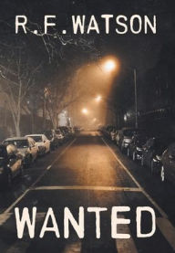 Title: Wanted, Author: R F Watson