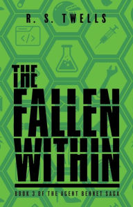 Title: The Fallen Within, Author: R S Twells