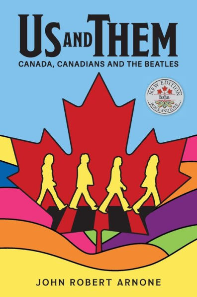 Us and Them: Canada, Canadians The Beatles