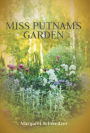 Miss Putnam's Garden