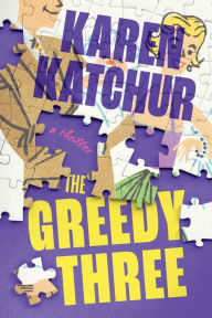 Free downloadable audiobooks for mac The Greedy Three: A Thriller