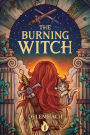 The Burning Witch: A Humorous Romantic Fantasy