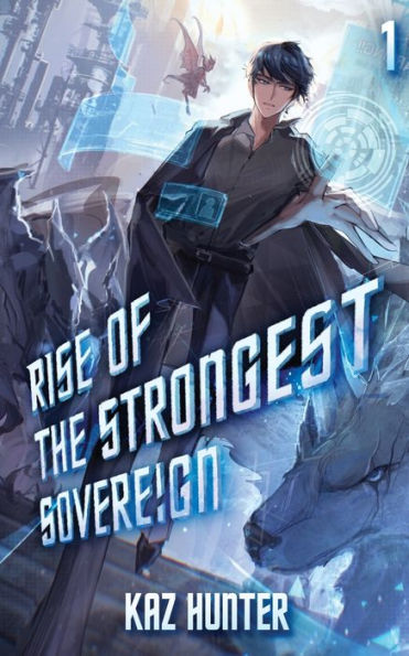 Rise of the Strongest Sovereign: A Post-Apocalyptic Litrpg