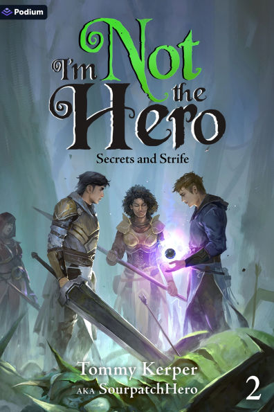 Secrets and Strife: An Isekai LitRPG