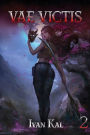 Vae Victis 2: An Apocalypse LitRPG
