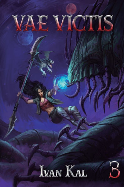 Vae Victis 3: An Apocalypse LitRPG