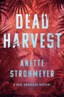 Dead Harvest: A Paul Ondragon Mystery