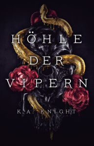 Title: Hï¿½hle der Vipern, Author: K a Knight Knight