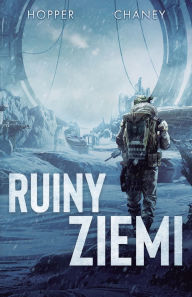 Title: Ruiny Ziemi, Author: Christopher Hopper