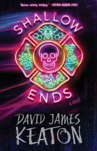 Ebook download kostenlos gratis Shallow Ends: A Novel FB2 by David James Keaton 9781039467477 in English