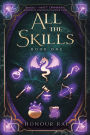 All the Skills: A Deck-Building LitRPG