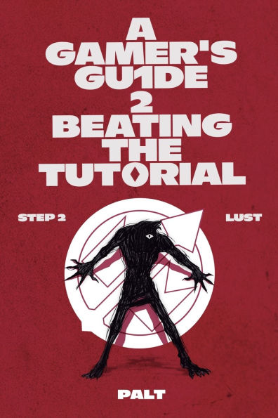 Step 2: Lust: A LitRPG Adventure