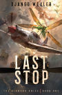 Last Stop: An Epic Sci-Fi Adventure