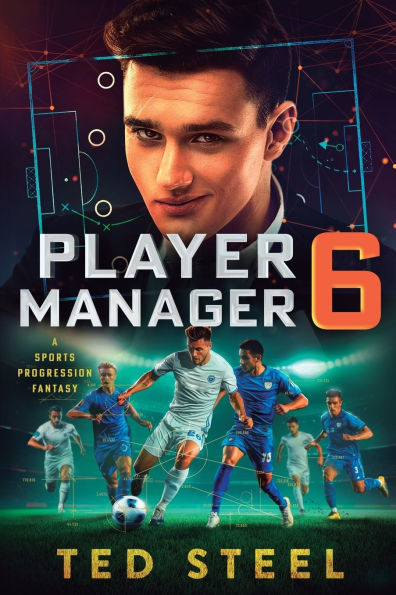 Player Manager 6: A Sports Progression Fantasy