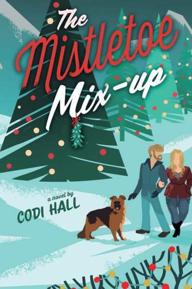 The Mistletoe Mix-up: A Holiday Romance