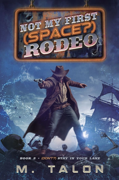 (Don't?) Stay in Your Lane: A Sci-Fi LitRPG Adventure