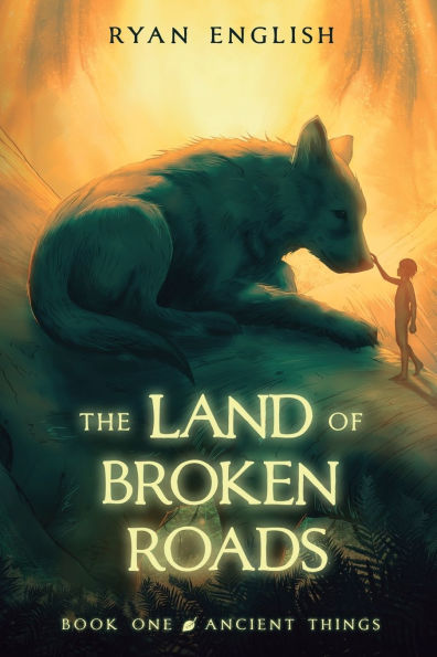 Ancient Things: A High Fantasy Adventure