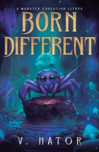 Born Different: A Monster Evolution LitRPG