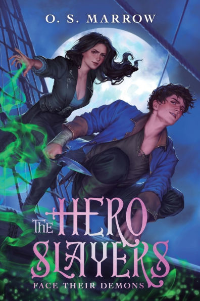 The Hero Slayers Face Their Demons: A LitRPG Adventure