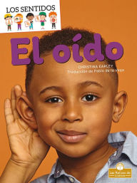 Title: El oido (Hearing), Author: Christina Earley