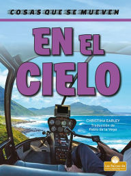 Title: En el cielo (In the Sky), Author: Christina Earley