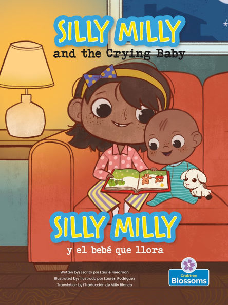 Silly Milly y el bebe que llora (Silly Milly and the Crying Baby) Bilingual Eng/Spa