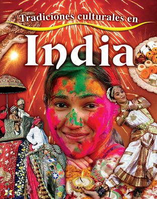 Tradiciones Culturales En India (Cultural Traditions in India)