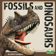Title: Fossils and Dinosaurs, Author: Julie K Lundgren