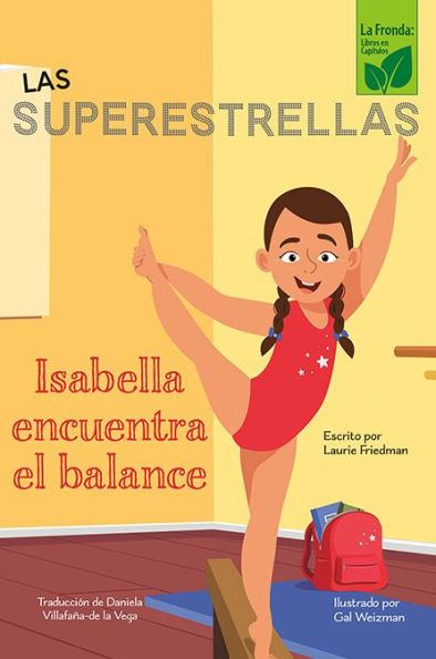 Isabella encuentra el balance (Isabella Learns to Balance)