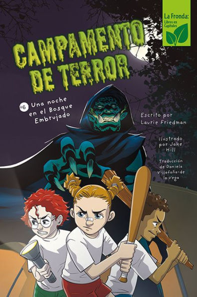 Una noche en el Bosque Embrujado (A Campout in the Haunted Woods)