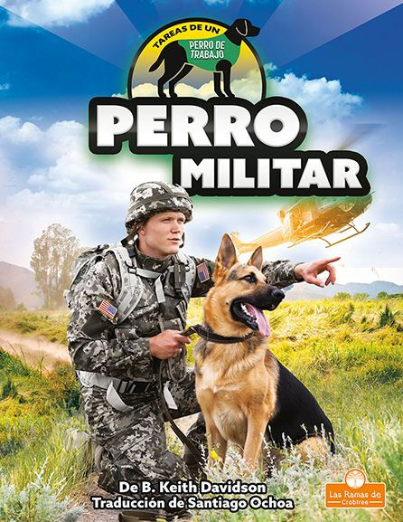 Perro militar (Military Dog)