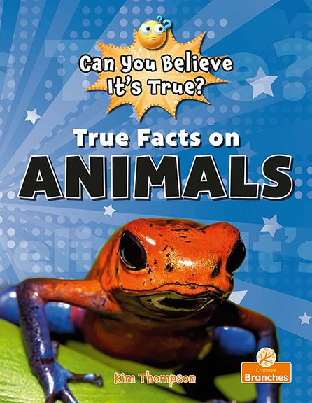 True Facts on Animals