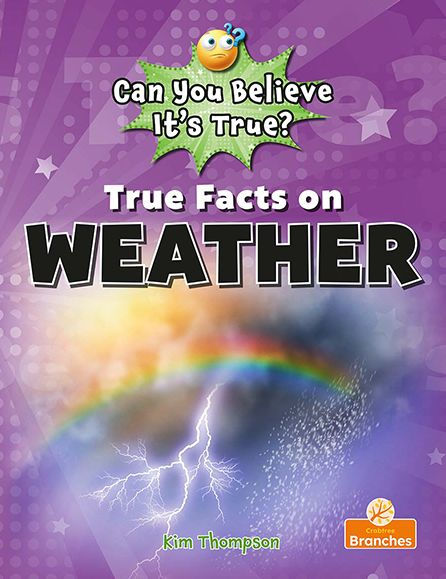 True Facts on Weather